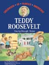 Teddy Roosevelt